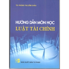 Hướng Dẫn Môn Học Luật Tài Chính