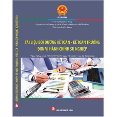 Tài Liệu Bồi Dưỡng Kế Toán Trưởng Đơn Vị Hành Chính Sự Nghiệp