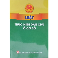 Sách - Luật Thực Hiện Dân Chủ Ở Cơ Sở