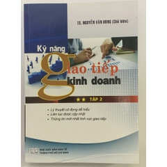 Sách - Kỹ Năng Giao Tiếp Kinh Doanh (Tập 1, 2)
