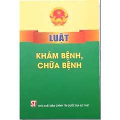 Sách - Luật Khám Bệnh, Chữa Bệnh
