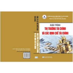 Sách - Giáo Trình Thị Trường Tài Chính Và Các Định Chế Tài Chính