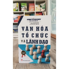 Sách - Văn Hóa Tổ Chức Và Lãnh Đạo