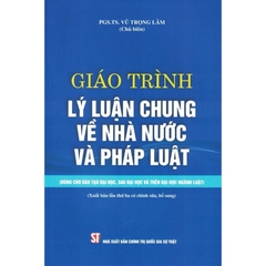 Sách - Giáo Trình Lý Luận Chung Về Nhà Nước Và Pháp Luật