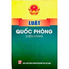 Sách - Luật Quốc Phòng Việt Nam (Hiện Hành)