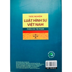 Sách - Trắc Nghiệm Luật Hình Sự Việt Nam - Phần Các Tội Phạm