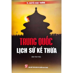 Sách - Trung Quốc Lịch Sử Kế Thừa