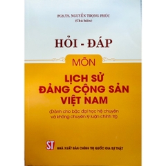 Sách - Hỏi - Đáp Môn Lịch Sử Đảng Cộng Sản Việt Nam
