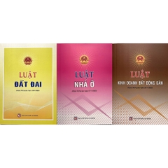 Sách - Combo 3 Quyển Luật Đất Đai, Luật Nhà Ở, Luật Kinh Doanh Bất Động Sản (Được Thông Qua Ngày 28/11/2023)
