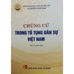 Sách - Chứng Cứ Trong Tố Tụng Dân Sự Việt Nam