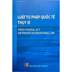 Sách - Luật Tư Pháp Quốc Tế Thụy Sĩ