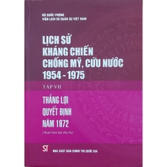 Sách  - Lịch Sử Kháng Chiến Chống Mỹ, Cứu Nước 1954 -1975 (9 tập)