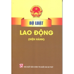 Sách - Bộ Luật Lao Động (Hiện Hành)