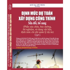 Sách - Định Mức Dự Toán Xây Dựng Công Trình Sửa Đổi, Bổ Sung (3 tập)