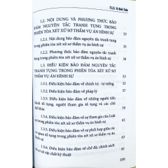 Sách - Bảo Đảm Nguyên Tắc Tranh Tụng Trong Phiên Tòa Xét Xử Sơ Thẩm Vụ Án Hình Sự Ở Việt Nam Hiện Nay