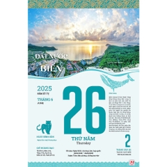 Lịch Bloc 2025 - Đất Nước Nhìn Từ Biển (20x30cm)