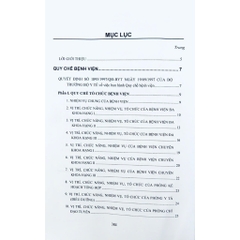Sách - Quy Chế Bệnh Viện Và Hướng Dẫn Mới Về Chức Năng, Nhiệm Vụ, Quyền Hạn, Chức Trách Trong Bệnh Viện