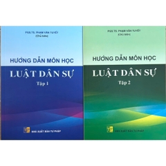 Sách - Hướng Dẫn Môn Học Luật Dân Sự (Tập 1 + Tập 2)