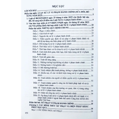 Sách Luật Xử Lý Vi Phạm Hành Chính (Sửa Đổi, Bổ Sung Năm 2025) - Các Văn Bản Quy Định Chi Tiết Và Biện Pháp Thi Hành