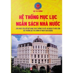 Sách - Hệ Thống Mục Lục Ngân Sách Nhà Nước (Đã Được Sửa Đổi, Bổ Sung Theo Thông Tư Số 41/2025/TT-BTC)