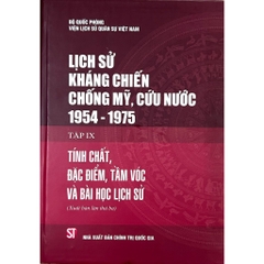 Sách  - Lịch Sử Kháng Chiến Chống Mỹ, Cứu Nước 1954 -1975 (9 tập)