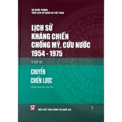 Sách  - Lịch Sử Kháng Chiến Chống Mỹ, Cứu Nước 1954 -1975 (9 tập)