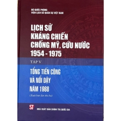 Sách  - Lịch Sử Kháng Chiến Chống Mỹ, Cứu Nước 1954 -1975 (9 tập)