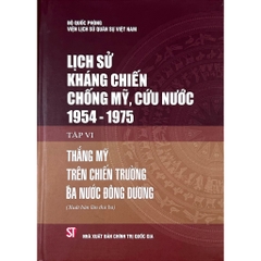 Sách  - Lịch Sử Kháng Chiến Chống Mỹ, Cứu Nước 1954 -1975 (9 tập)