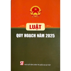 Sách - Luật Quy Hoạch (Hiện Hành)