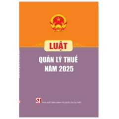 Sách - Luật Quản Lý Thuế Năm 2025 (NXB CTQGST)