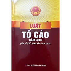 Sách - Luật Tố Cáo (Hiện Hành) (Sửa Đổi Năm 2020)