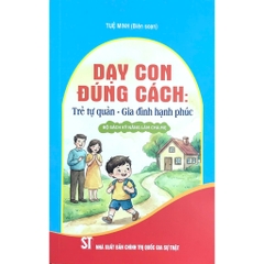 Bộ Sách Kỹ Năng Làm Cha Mẹ - Dạy Con Đúng Cách (4 Quyển)