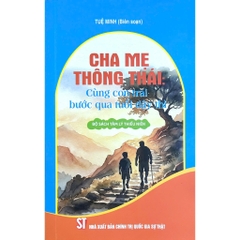 Bộ Sách Tâm Lý Thiếu Niên - Cha Mẹ Thông Thái (3 Quyển)