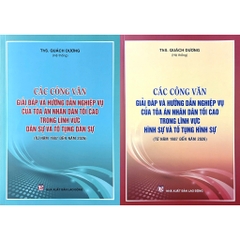 Combo 2 Cuốn Các Công Văn Giải Đáp Và Hướng Dẫn Nghiệp Vụ Của Toà Án Trong Lĩnh Vực Dân Sự, TTDS, Hình Sự, TTHS
