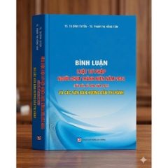 Sách Bình Luận Luật Tư Pháp Người Chưa Thành Niên Năm 2024 (SĐ, BS Năm 2025) Và Các Văn Bản Hướng Dẫn Thi Hành