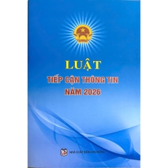 Sách - Luật Tiếp Cận Thông Tin Năm 2026