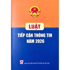 Sách - Luật Tiếp Cận Thông Tin Năm 2026