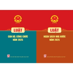Combo 2 cuốn Luật Cán Bộ Công Chức Năm 2025, Luật Ngân Sách Nhà Nước Năm 2025