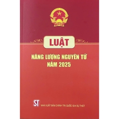 Sách - Luật Năng Lượng Nguyên Tử Năm 2025