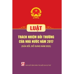 Sách - Luật Trách Nhiệm Bồi Thường Của Nhà Nước (Hiện Hành)