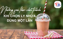 7 sai lầm khi dùng cốc nhựa dùng 1 lần: Ai cũng mắc phải