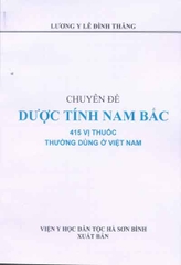 Chuyên đề Dược Tính Nam Bắc- 415 vị thuốc thường dùng ở Việt Nam