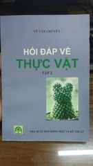 Hỏi đáp về Thực vật ( tập 2)