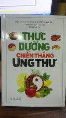 Thực dưỡng chiến thắng bệnh ung thư