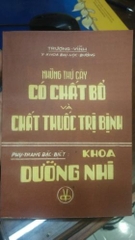 Những thứ cây có chất bổ và chất thuốc trị bịnh