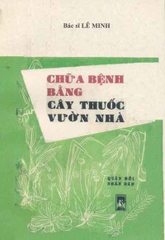 Chữa bệnh bằng cây thuốc vườn nhà