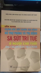 Cẩm nang chăm sóc sức khỏe gia đình hỗ trợ phòng và trị bệnh sa sút trí tuệ ở người cao tuổi bằng Y học hiện đại và Y học cổ truyền