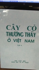Cây cỏ thường thấy ở Việt Nam (Tập 4)