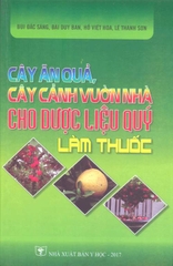 Cây ăn quả, cây cảnh vườn nhà cho dược liệu quý làm thuốc