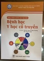 Giáo trình giảng dạy Đại học: BỆNH HỌC Y HỌC CỔ TRUYỀN